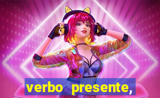 verbo presente, passado e futuro 3 ano